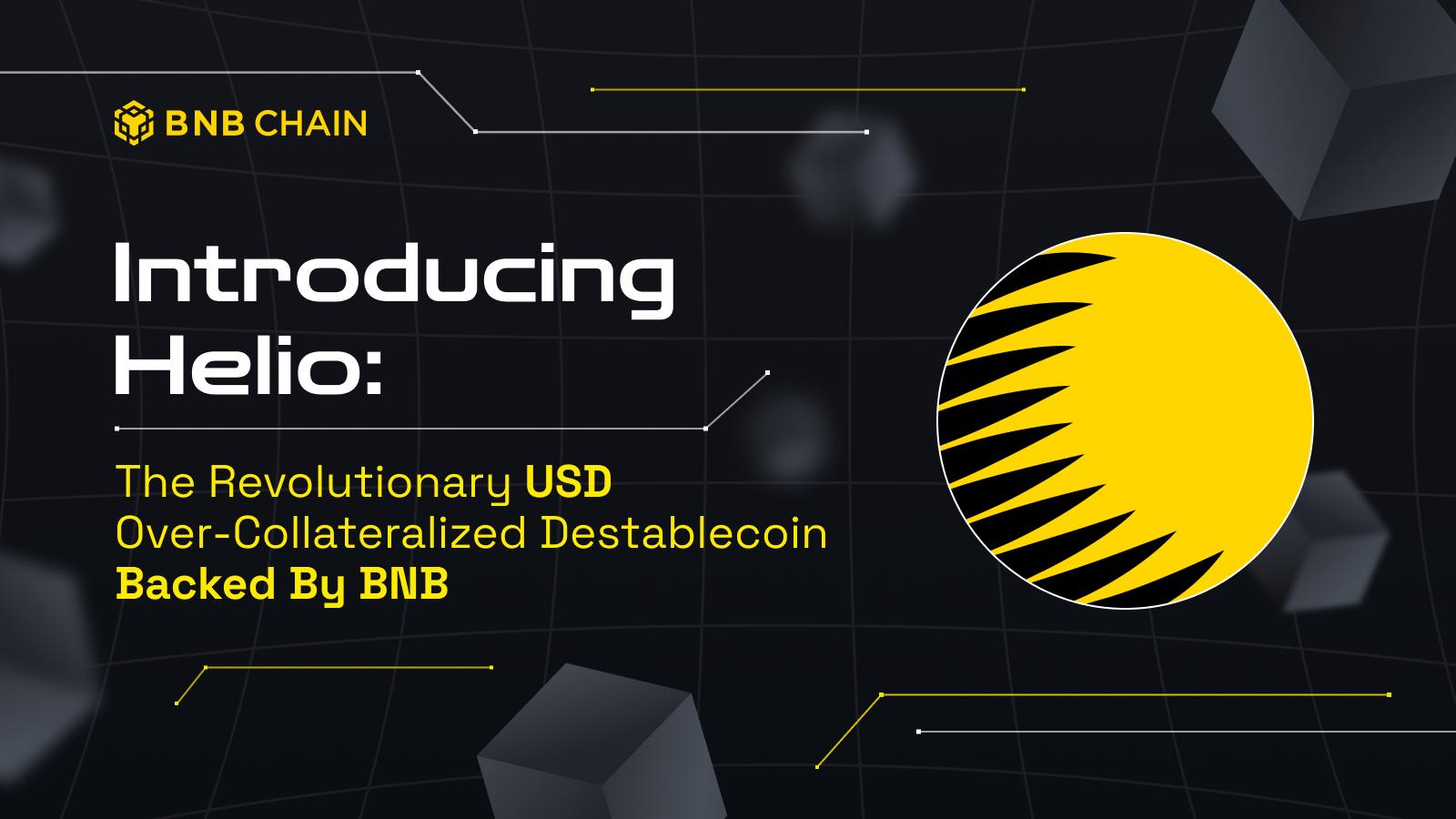 Helio Protocol Reduces Borrowing Interest to 0 for BNB Collaterals Becomes Official Launch Partner of USDFI
